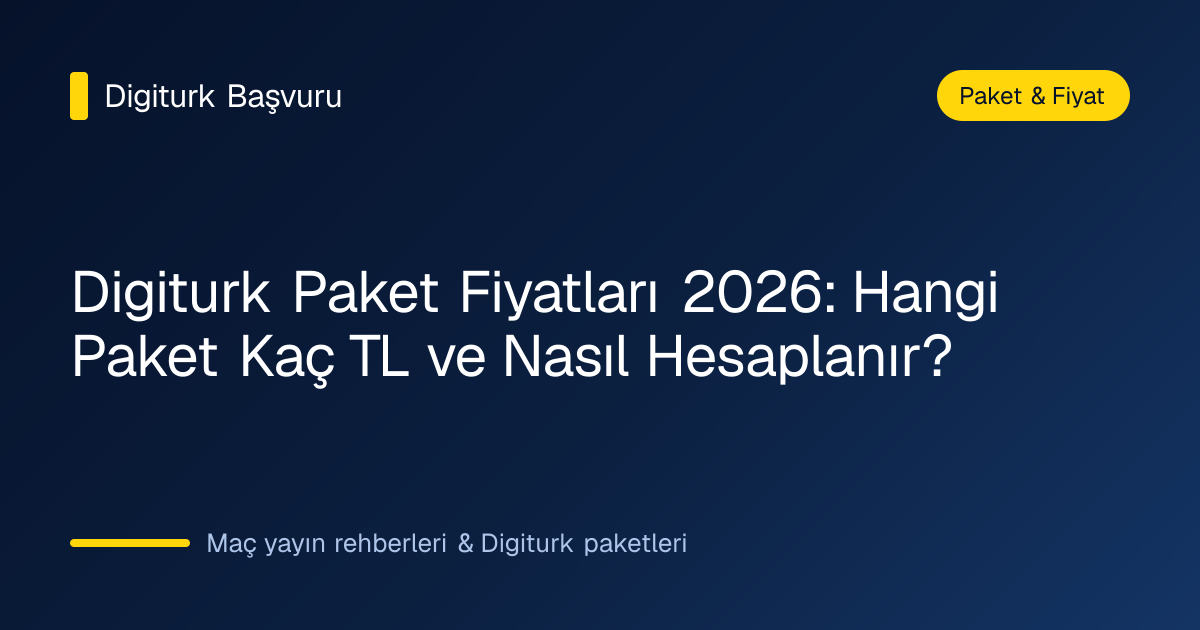 Digiturk paket fiyatları ve ödeme seçeneklerini gösteren karşılaştırma görseli