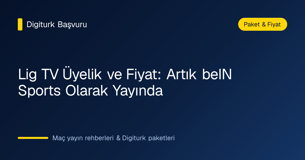 Lig TV'nin yeni adı beIN Sports yazılı Süper Lig yayın ekranı görseli